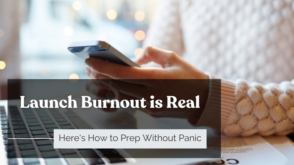 Launch Burnout is Real